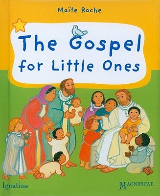 The Gospel for Little Ones by Roche, MaÃ¯te