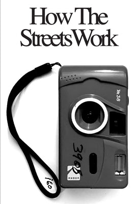 How The Streets Work by Alshamali, Abdulrazzaq B.