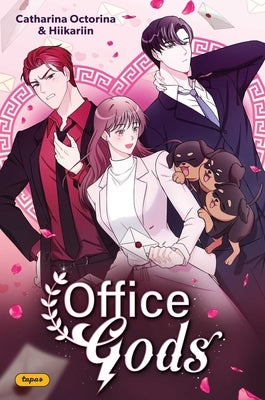 Office Gods: Volume 1 by Octorina, Catharina