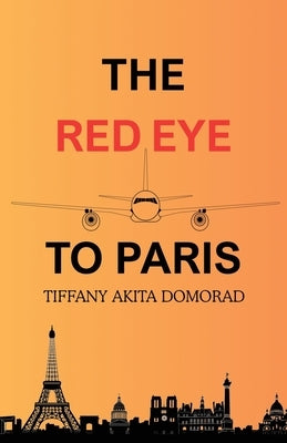 The RedEye to Paris by Domorad, Tiffany Akita