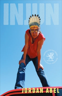 Injun by Abel, Jordan