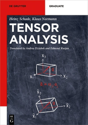 Tensor Analysis by Schade, Heinz