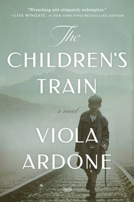 The Children's Train by Ardone, Viola