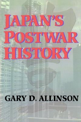 Japan'S Postwar History by Allinson, Gary D.