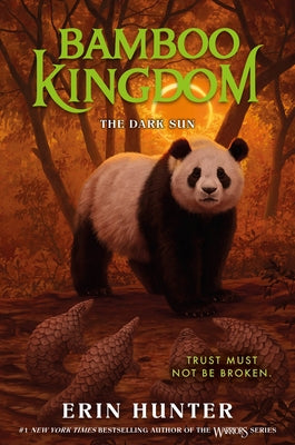 Bamboo Kingdom #4: The Dark Sun by Hunter, Erin