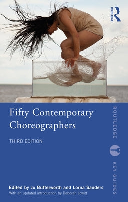 Fifty Contemporary Choreographers by Butterworth, Jo