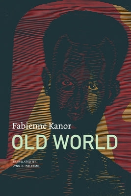 Old World by Kanor, Fabienne