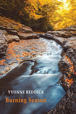 Burning Season by Reddick, Yvonne