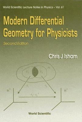 Modern Diff Geometry for Phys (2ed)(V61) by C J Isham