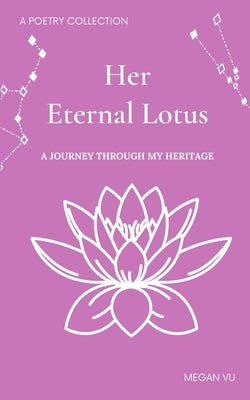 Her Eternal Lotus by Vu, Megan