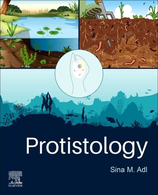 Protistology by Adl, Sina M.