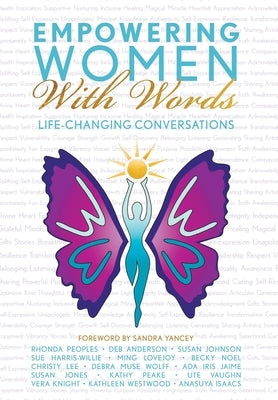 Empowering Women With Words: Life-Changing Conversations by Alliance, Empowering Women