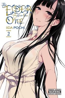 The Elder Sister-Like One, Vol. 2 by Pochi, Iida