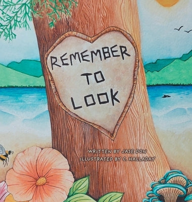 Remember To Look by Don, Jase