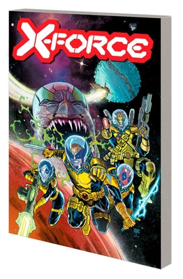 X-Force by Benjamin Percy Vol. 6 by Percy, Benjamin