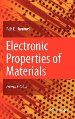 Electronic Properties of Materials by Hummel, Rolf E.