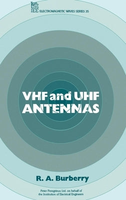 VHF and UHF Antennas by Burberry, R. A.