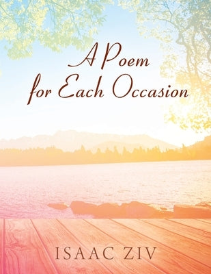 A Poem for Each Occasion by Ziv, Isaac