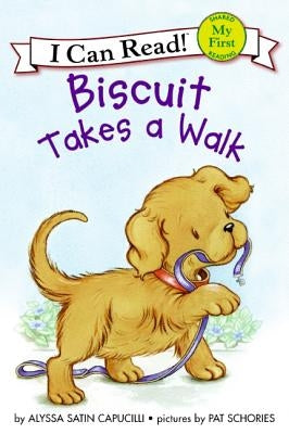 Biscuit Takes a Walk by Capucilli, Alyssa Satin