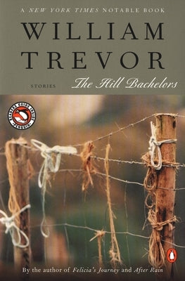 The Hill Bachelors by Trevor, William