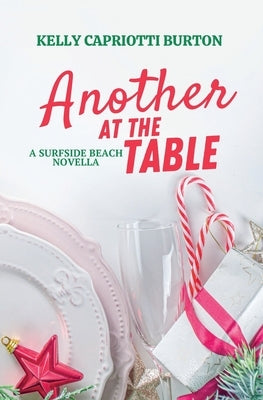 Another at the Table by Capriotti Burton, Kelly