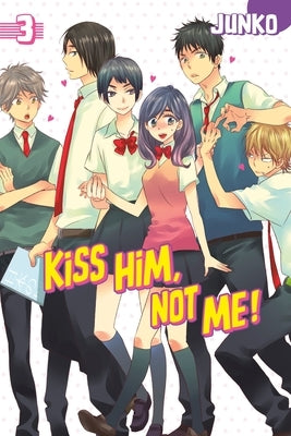 Kiss Him, Not Me, Volume 3 by Junko