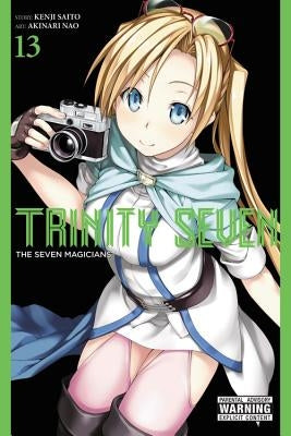 Trinity Seven, Vol. 13: The Seven Magicians Volume 13 by Saito, Kenji