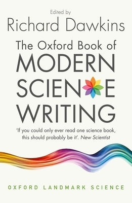 The Oxford Book of Modern Science Writing by Dawkins, Richard