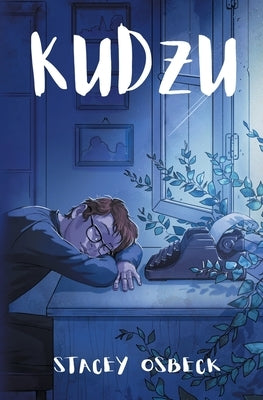 Kudzu by Osbeck, Stacey