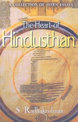 The Heart of Hindusthan by Radhakirishnan, S.