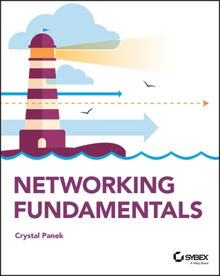 Networking Fundamentals by Panek, Crystal