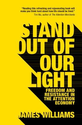 Stand Out of Our Light by Williams, James