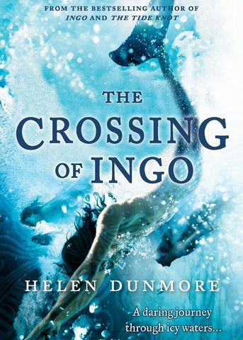 The Crossing Of Ingo by Dunmore, Helen