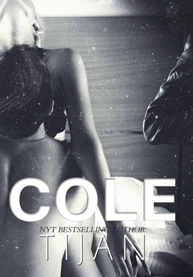 Cole (Hardcover) by Tijan