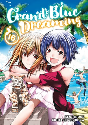 Grand Blue Dreaming 16 by Inoue, Kenji