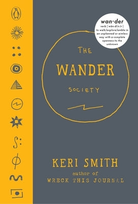 The Wander Society by Smith, Keri