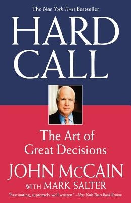 Hard Call by McCain, John