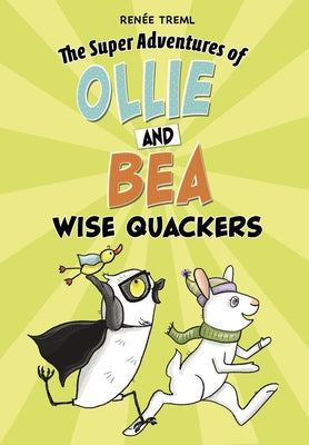 Wise-Quackers by Treml, Ren?e