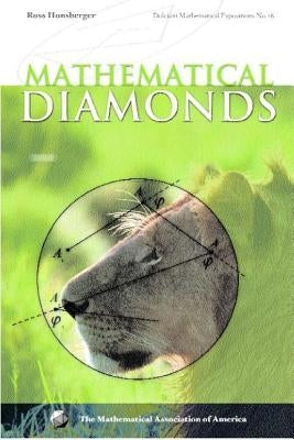 Mathematical Diamonds by Honsberger, Ross