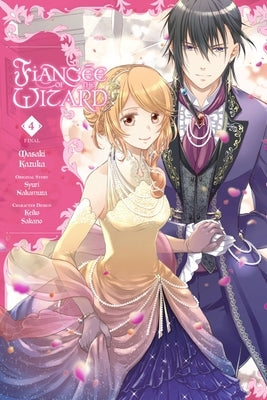 Fiancée of the Wizard, Vol. 4: Volume 4 by Kazuka, Masaki