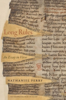 Long Rules: An Essay in Verse by Perry, Nathaniel