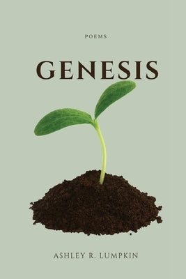 Genesis by Lumpkin, Ashley