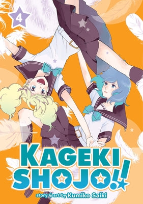 Kageki Shojo!! Vol. 4 by Saiki, Kumiko