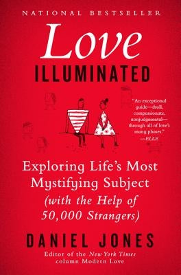 Love Illuminated by Jones, Daniel