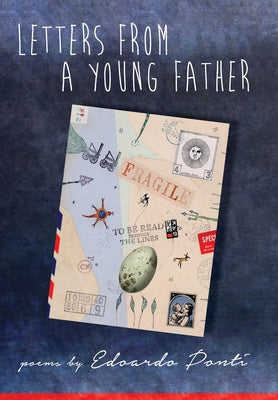 Letters from a Young Father by Ponti, Edoardo