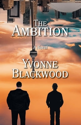 The Ambition by Blackwood, Yvonne