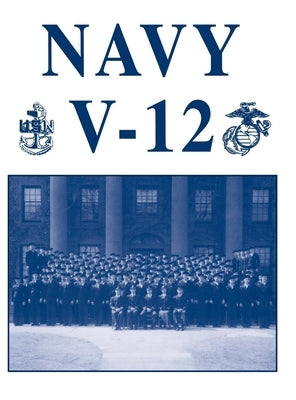 Navy V-12 by Herge, Henry C.