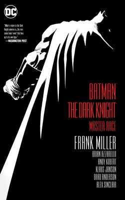 Batman: The Dark Knight: Master Race by Miller, Frank