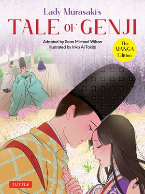 Lady Murasaki's Tale of Genji: The Manga Edition by Shikibu, Lady Murasaki