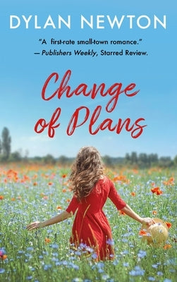 Change of Plans by Newton, Dylan